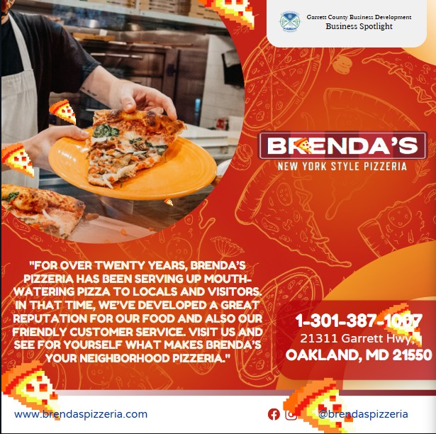 Today's Business Spotlight 🍕 is on Brenda's Pizzeria!
Visit them at www.brendaspizzeria.com or Brenda's Pizzeria
Follow us to see more daily Garrett County Business Spotlights! 
If you are interested in having your business featured contact Connor Norman at cnorman@garrettcountymd.gov. #businessdevelopment #garrettcountymd